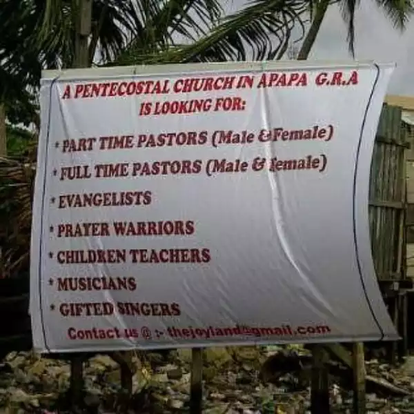 Checkout This Hilarious Church Advert In Apapa, Lagos [See Photo]